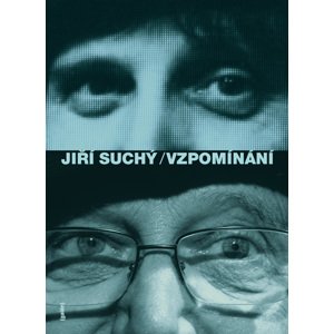 Vzpomínání -  Jiří Suchý