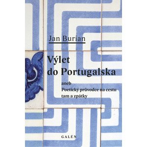 Výlet do Portugalska -  Jan Burian