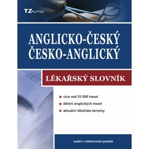 Anglicko-český/ česko-anglický lékařský slovník -  Kolektiv autorů
