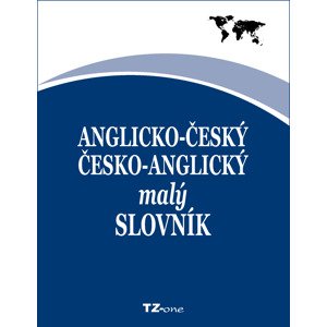 Anglicko-český / česko-anglický malý slovník -  Kolektiv autorů