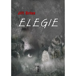 Elegie -  Jiří Orten