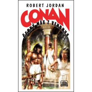 Conan Černý mág z Vendhye -  Robert Jordan