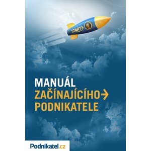 Manuál začínajícího podnikatele -  Kolektiv autorů - Podnikatel.cz