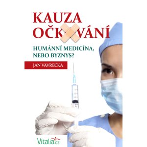 Kauza očkování -  Jan Vavrečka