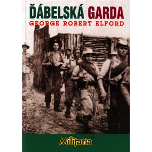 Ďábelská garda -  George Robert Elford