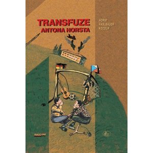 Transfuze Antona Horsta -  Horst Kocour Haslbauer