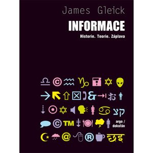 Informace -  James Gleick