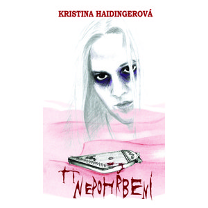 Ti nepohřbení -  Kristina Haidingerová