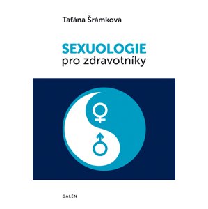 Sexuologie pro zdravotníky -  Taťána Šrámková