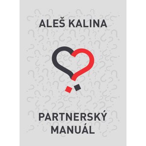 Partnerský manuál -  Aleš Kalina