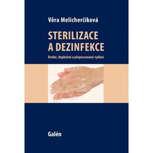 Sterilizace a dezinfekce -  Věra Melicharčíková