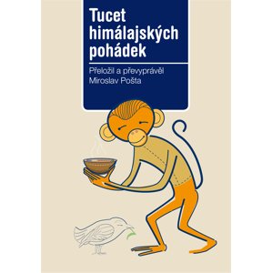 Tucet himálajských pohádek -  Miroslav Pošta