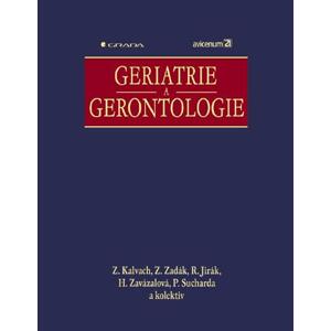 Geriatrie a gerontologie -  Irena Wagnerová