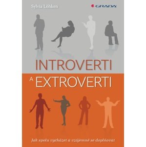 Introverti a extroverti -  Sylvia Löhken