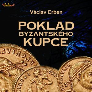 Poklad byzantského kupce -  Hauser Vladimír