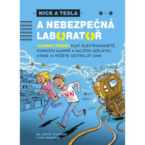 Nick a Tesla a nebezpečná laboratoř -  Lenka Němečková
