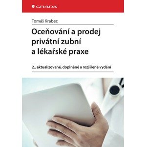 Oceňování a prodej privátní zubní a lékařské praxe -  Tomáš Krabec