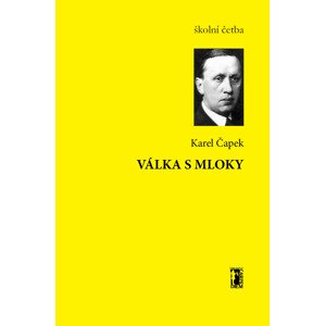 Válka s Mloky -  Karel Čapek