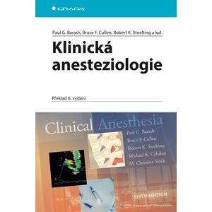 Klinická anesteziologie -  Irena Wagnerová
