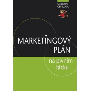 Marketingový plán na pivním tácku -  Magdalena Čevelová