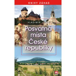 Posvátná místa ČR -  Vladimír Liška