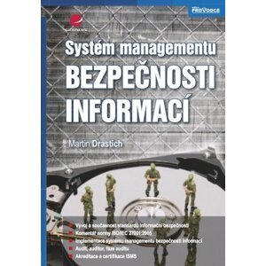 Systém managementu bezpečnosti informací -  Martin Drastich