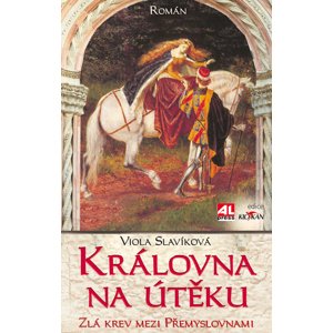 Královna na útěku -  Viola Slavíková