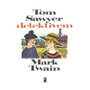 Tom Sawyer detektivem -  Henry Brook