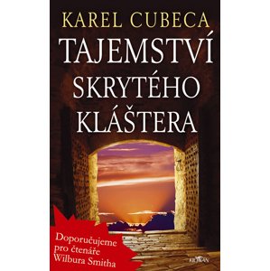 Tajemství skrytého kláštera -  Karel Kostka