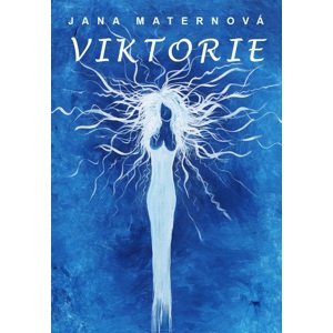 Viktorie -  Jana Maternová