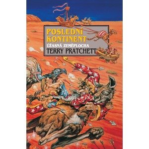 Poslední kontinent -  Terry Pratchett