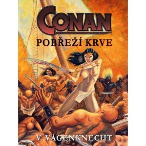 Conan - pobřeží krve -  Václav Vágenknecht
