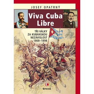 Viva Cuba Libre -  Josef Opatrný