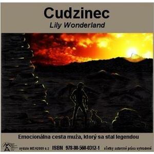 Cudzinec -  Lily Wonderland