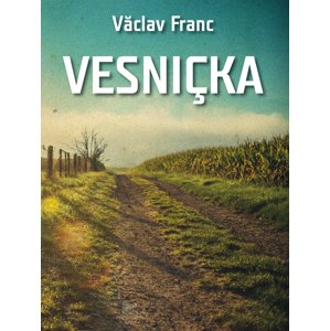 Vesnička -  Václav Franc