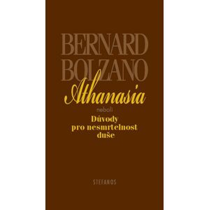Athanasia -  Bernard Bolzano