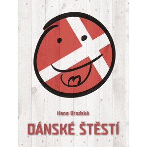 Dánské štěstí -  Hana Brodská