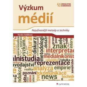 Výzkum médií -  Renáta Sedláková