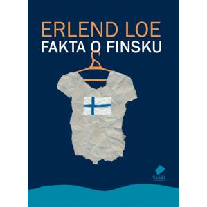 Fakta o Finsku -  Erlend Loe