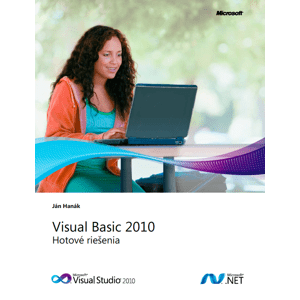 Visual Basic 2010 – Hotové riešenia -  Ján Hanák