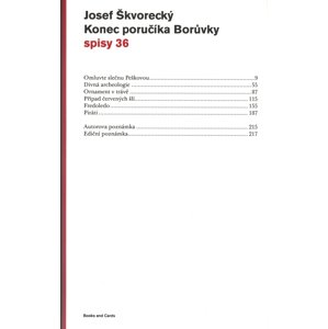 Konec poručíka Borůvky (spisy - svazek 36) -  Josef Škvorecký