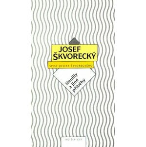 Neuilly a jiné příběhy (spisy - svazek 4) -  Josef Škvorecký