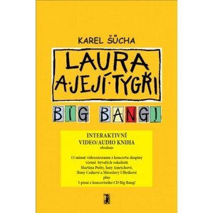 Laura a její tygři - Big Bang! (video/audio kniha) -  Karel Šůcha
