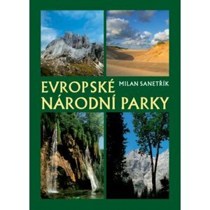 Evropské národní parky -  Milan Sanetřík