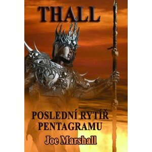 THALL: Poslední rytíř Pentagramu -  Joe Marshall
