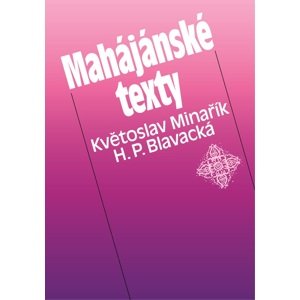 Mahájánské texty -  Květoslav Minařík