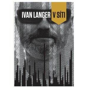 V síti -  Ivan Langer
