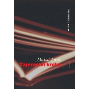 Tajemstí knihy -  Michal Ajvaz