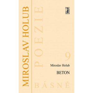 Beton -  Miroslav Holub