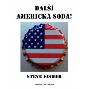 Další americká soda -  Steve Fisher